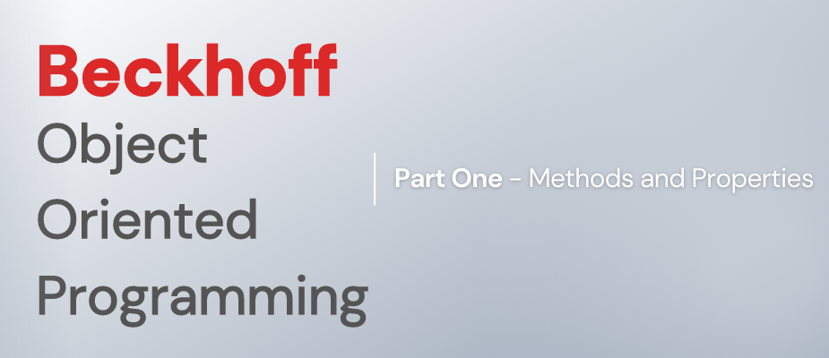 Beckhoff OOP: Part One - Methods And Properties | DMC, Inc.